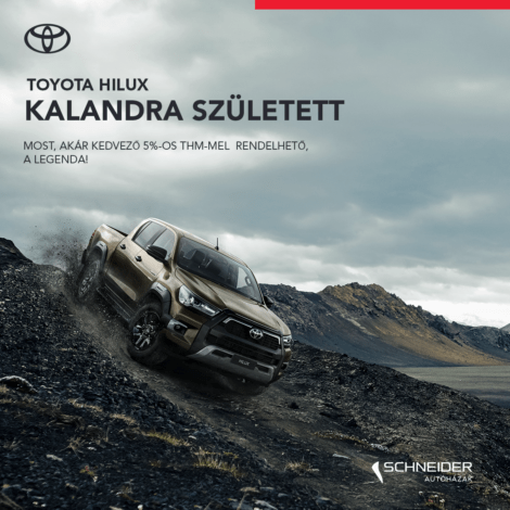 TOYOTA HILUX, MOST AKÁR 5% THM-MEL!