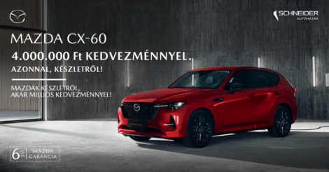 Most akár 4.000.000 Ft kedvezmény a MAZDA CX-60 PHEV modellekre!